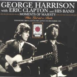 Eric Clapton - Moments Of Majesty ( 4 CD SET ) ( TRICONE ) ( W/ G. Harrison Japan December 1st 1991 ) front cover