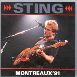 Sting / The Police - Montreaux '91 front cover