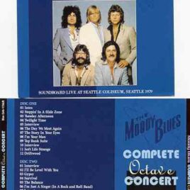 The Moody Blues - Complete Octave Concert ( 2 CD set ) ( Live at Seattle Coliseum , Seattle , WA , May 25th , 1979 )