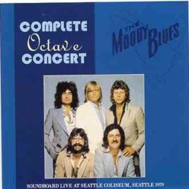 The Moody Blues - Complete Octave Concert ( 2 CD set ) ( Live at Seattle Coliseum , Seattle , WA , May 25th , 1979 ) front cover