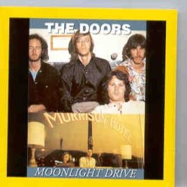 The Doors - Moonlight Drive ( Oil Well Recs ) ( San Francisco , CA , March 7th , 1967 ) front cover