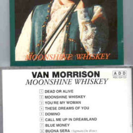 Van Morrison - Moonshine Whiskey ( Oil Well )
