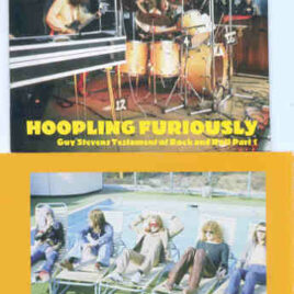 Mott The Hoople - Hoopling Furiously ( Live BBC 1971 material + 3 Live bonus Tracks )