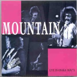 Mountain - Live In Osaka ( August 30th , 1973 )  ( On Stage Recs ) front cover