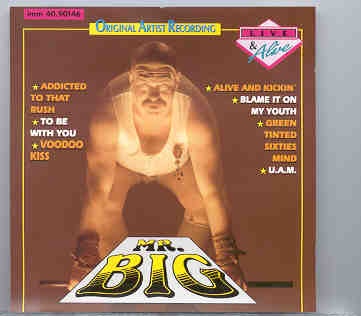 Mr. Big – Mr. Big Live And Alive front cover Mr. Big - Mr. Big Live And Alive front cover