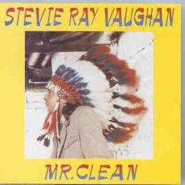 Stevie Ray Vaughan - Mr. Clean  ( Silver Rarities ) ( Atlanta , Georgia , December 31st , 1986 ) front cover