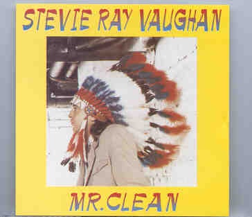 Stevie Ray Vaughan – Mr. Clean ( Silver Rarities ) ( Atlanta , Georgia , December 31st , 1986 ) front cover Stevie Ray Vaughan - Mr. Clean ( Silver Rarities ) ( Atlanta , Georgia , December 31st , 1986 ) front cover