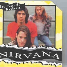 Nirvana - Mr. "Kurdt Kobain"  ( Hanau , west Germany , November 18th , 1989 ) front cover