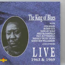 Muddy Water - The King Of Blues Live 1963 & 1969  ( Living Legend ) front cover
