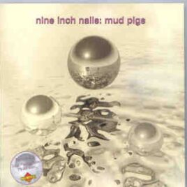 Nine Inch Nails - Mud Pigs ( Living Legend ) front cover