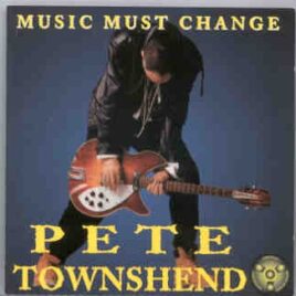 The Who - Music Must Change ( 2 CD SET ) ( Red Phantom - Great Dane ) ( Pete Live in New York , Aug 7th , 1993 ) front cover