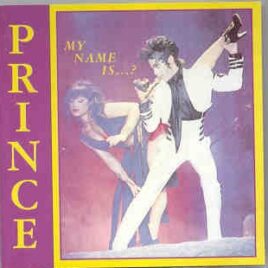 Prince - Mi Name is ? ( 2 CD set ) ( Live In London , UK , 1993 ) front cover