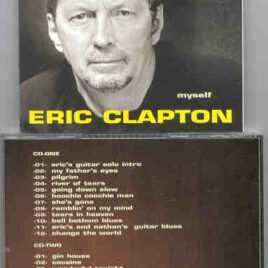 Eric Clapton - Myself ( 2 CD set ) ( Yokohama Arena , Kangawaga , Japan on Wednesday , November 24th , 1999 )