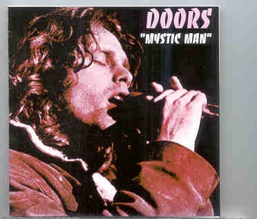 The Doors – Mystic Man ( The Uncut Soft Parade Sessions 1968-1969 ) front cover The Doors - Mystic Man ( The Uncut Soft Parade Sessions 1968-1969 ) front cover