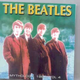 The Beatles - Mythology 1964             Vol. 4 front cover