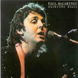 Paul McCartney - Nashville Diary ( 2 CD SET ) ( Quarter Apple ) ( Nashville , June 1974 + Abbey Road 1974 ) front cover