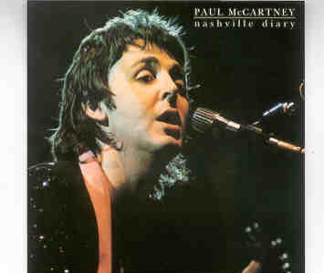 Paul McCartney – Nashville Diary ( 2 CD SET ) ( Quarter Apple ) ( Nashville , June 1974 + Abbey Road 1974 ) front cover Paul McCartney - Nashville Diary ( 2 CD SET ) ( Quarter Apple ) ( Nashville , June 1974 + Abbey Road 1974 ) front cover