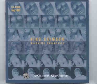 King Crimson – Nashville Rehearsals ( S.I.R. Studios , May 1997 ) front cover King Crimson - Nashville Rehearsals ( S.I.R. Studios , May 1997 ) front cover