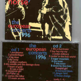 Neil Young / CSNY - The European Concerts 1996 ( Silver Rarities ) ( 2 CD set )( Rare Live Tracks During Europe 1996 Tour )