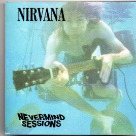 Nirvana - Nevermind Sessions front cover