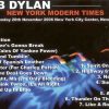 Bob Dylan - New York Modern Times ( 2 CD set ) ( November 20th , 2006 , New York City Center , NY , USA )
