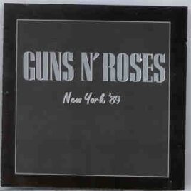 Guns N' Roses - New York '89  ( Living Legend ) front cover