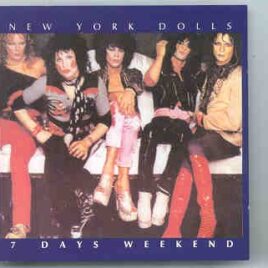 New York Dolls - 7 Days Weekend ( Chapter One Recs ) ( Live In USA 1973  ) front cover