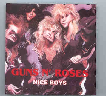 Guns N’ Roses – Nice Boys ( Living Legend ) front cover Guns N' Roses - Nice Boys ( Living Legend ) front cover