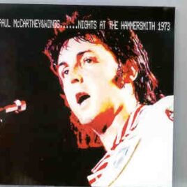 Paul McCartney - Nights At The Hammersmith 1973  ( 2 CD set ) ( BMW ) front cover