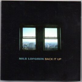 Nils Lofgren -  Back It Up ( Tower Theatre , Philadelphia , PA , 1976 )  ( Swingin' Pig ) front cover