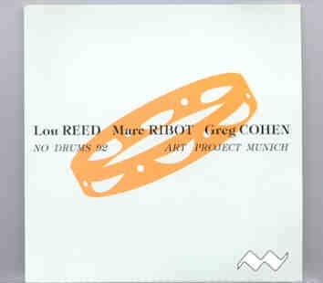 Lou Reed / Velvet Underground – No Drums 1992 front cover Lou Reed / Velvet Underground - No Drums 1992 front cover