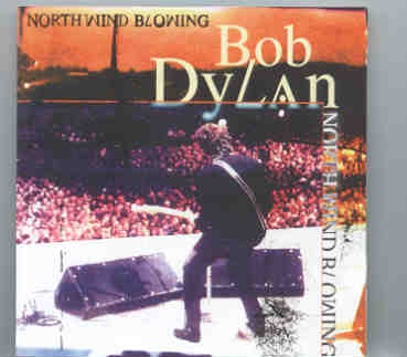 Bob Dylan – North Wind Blowing ( KTS )( 2 CD set ) ( Live at The Spectrum , Oslo , Norway , July 18th , 1996 ) front cover Bob Dylan - North Wind Blowing ( KTS )( 2 CD set ) ( Live at The Spectrum , Oslo , Norway , July 18th , 1996 ) front cover