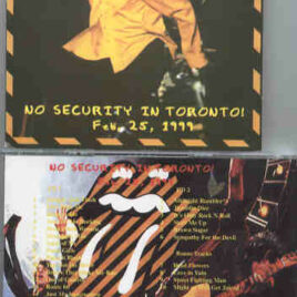 Rolling Stones - No Security In Toronto ( Toronto , Canada , February 25th , 1999 ) ( 2 CD!!!!! SET )