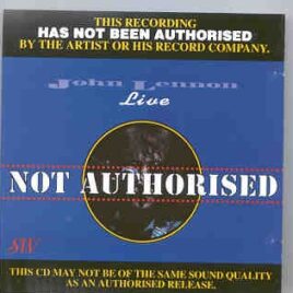 John Lennon - Not Authorized front cover