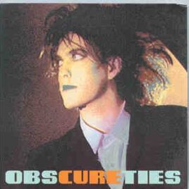 The Cure - Obscureties ( Rarities on CD ) front cover