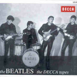 The Beatles - The Decca Tapes ( ODEON )