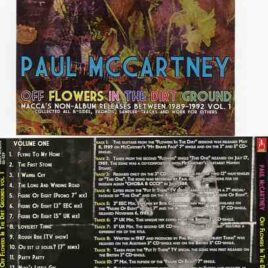 Paul McCartney - Off Flowers In The Dirt Ground Vol. 1 ( Girls School )( B-Sides Promos Sampler Tracks & Works For Others 1989-1992 )