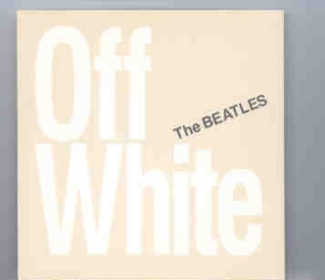 The Beatles – Off White Vol. 1 ( Great Dane – Red Phantom ) front cover The Beatles - Off White Vol. 1 ( Great Dane - Red Phantom ) front cover