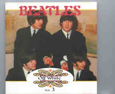 The Beatles – Off White Vol. 3 ( Great Dane – Red Phantom ) front cover The Beatles - Off White Vol. 3 ( Great Dane - Red Phantom ) front cover