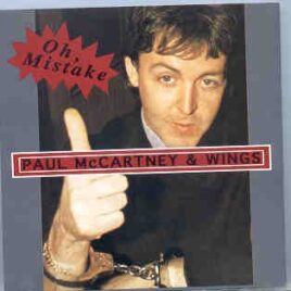 Paul McCartney - Oh Mistake  ( Back to the Egg Outtakes ) front cover