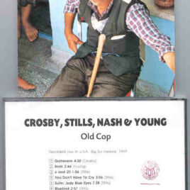 Neil Young / CSNY - Old Cop ( CSN & Y Live at the Big Sur Festival ,USA , 1969 ) ( Swingin' Pig )