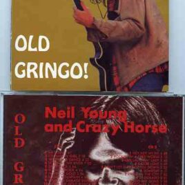 Neil Young / CSNY - Old Gringo ( 2 CD SET ) ( With Crazy Horse Live During 1987 & 1990 US Tour )