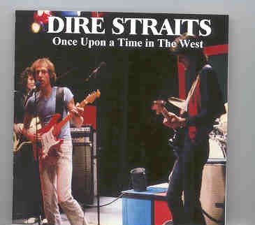 Dire Straits – Once Upon A Time In The West ( Swingin Pig ) ( 2 CD SET ) front cover Dire Straits - Once Upon A Time In The West ( Swingin Pig ) ( 2 CD SET ) front cover