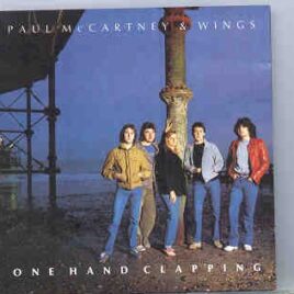 Paul McCartney - One Hand Clapping  ( Chapter One ) front cover