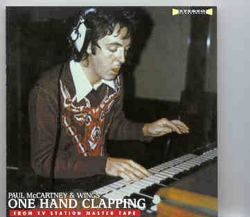 Paul McCartney – One Hand Clapping ( From TV Station Master Tape ) front cover Paul McCartney - One Hand Clapping ( From TV Station Master Tape ) front cover