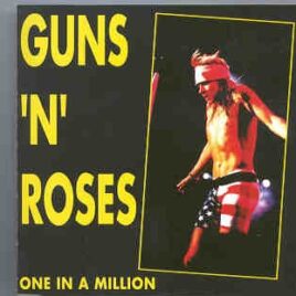 Guns N' Roses - One In A Million ( 3 CD set )  ( On Stage Recs ) front cover