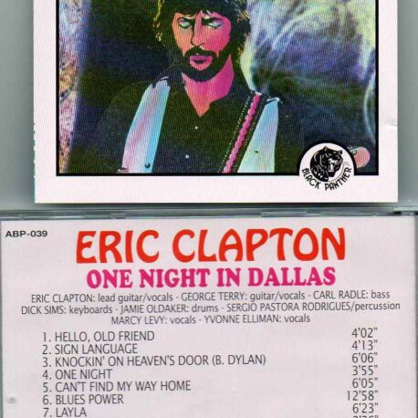 Eric Clapton - One Night In Dallas ( Dallas , Texas , November 15th , 1976 )  ( Black Panther )