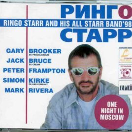 Ringo Starr - One Night In Moscow ( 2 CD ) ( Live in Moscow , Russia , August 25th , 1998 ) front cover