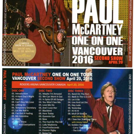 Paul McCartney - One On One Vancouver 2016 ( Second Show )( 3d Set )( Piccadilly Circus )( Rogers Arena , Vancouver , April 20th , 2016 )