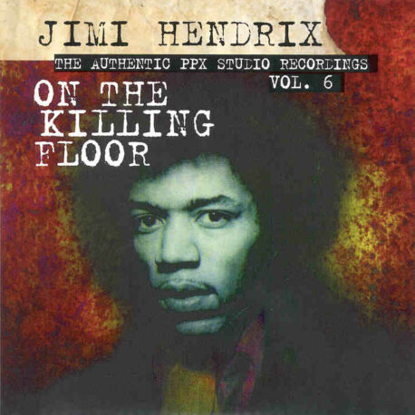 Jimi Hendrix - On The Killing Floor